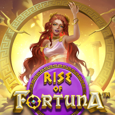 Rise of Fortuna Rise of Fortuna