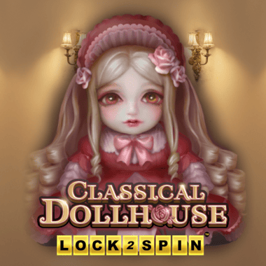 Classical Dollhouse Lock 2 Spin slots by KA Gaming