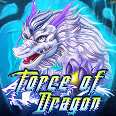Force of Dragon by KA Gaming