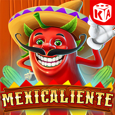 Mexicaliente slots by KA Gaming