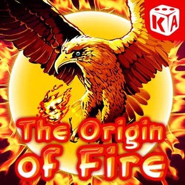 Origin Of Fire slots by KA Gaming