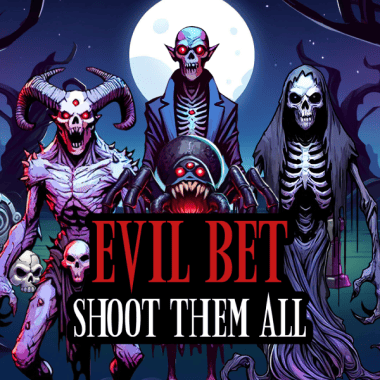 Evil Bet: Shoot Them All by Mascot Gaming