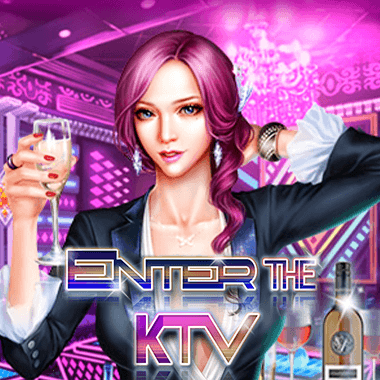 Enter The KTV slots by MrSlotty
