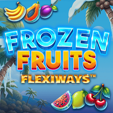 Frozen Fruits Flexiways slots by MrSlotty