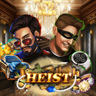 Heist slots by MrSlotty