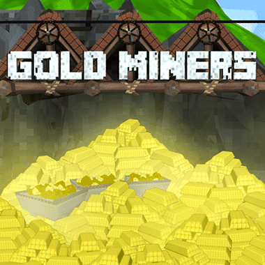 Gold Miners slots by MrSlotty