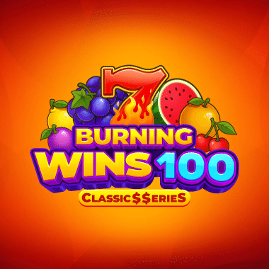 Burning Wins 100: Classic$$erieS slots by Netgame