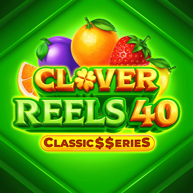 Clover Reels 40: Classic$$eries slots by Netgame