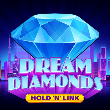 Dream Diamonds: Hold 'N' Link slots by Netgame