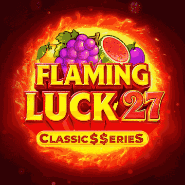 Flaming Luck 27:Classic$$erieS slots by Netgame