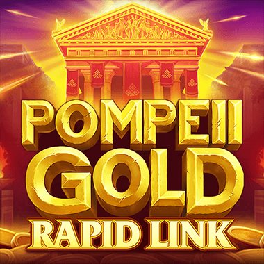 Pompeii Gold: Rapid Link slots by Netgame