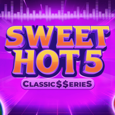 Sweet Hot 5: Classic$$erieS slots by Netgame