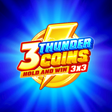 3 Thunder Coins: Hold and Win 3 Thunder Coins: Hold and Win