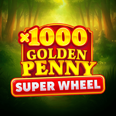 Golden Penny x1000: Super Wheel