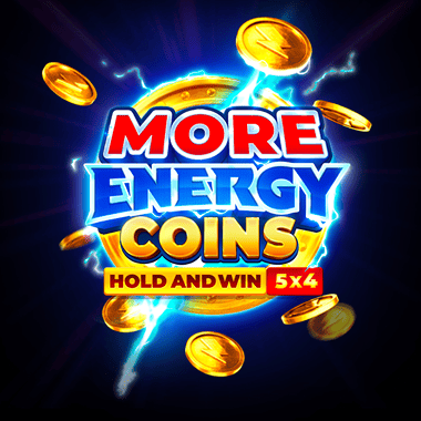 More Energy Coins: Hold and Win More Energy Coins: Hold and Win