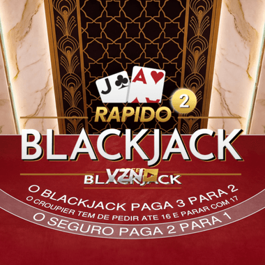 Blackjack Rápido VZN 2