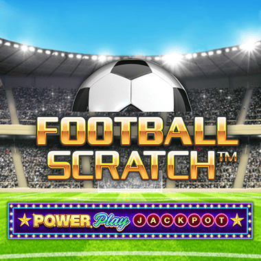 Football Scratch PowerPlay Jackpot by Playtech