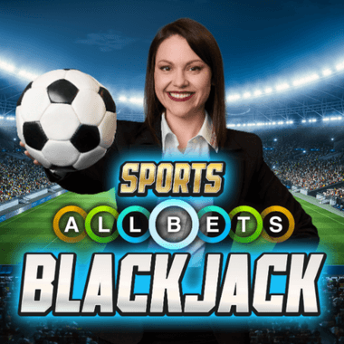 Sports All Bets Blackjack Sports All Bets Blackjack
