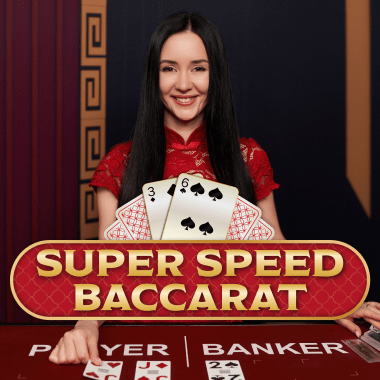 Super Speed Baccarat Super Speed Baccarat