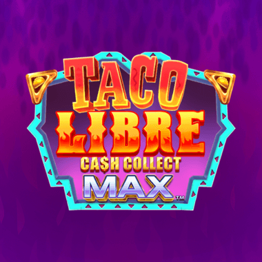 Taco Libre: Cash Collect Max