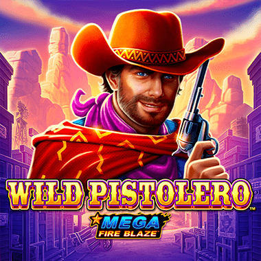 Mega Fire Blaze: Wild Pistolero