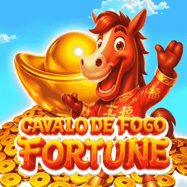 Cavalo de Fogo Fortune