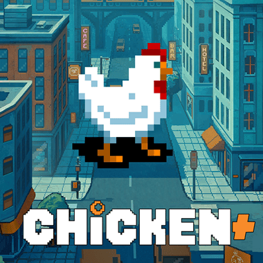 Chicken+ Chicken+