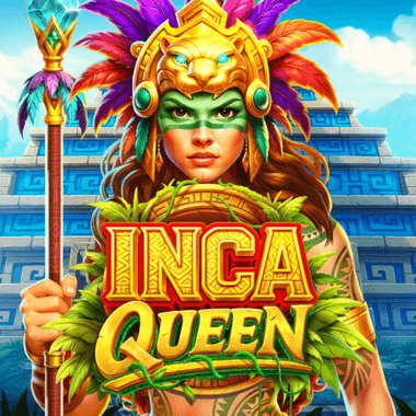 Inca Queen Inca Queen