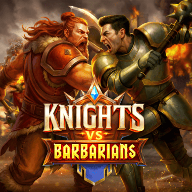 Knights vs Barbarians Knights vs Barbarians