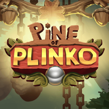 Pine of Plinko Pine of Plinko