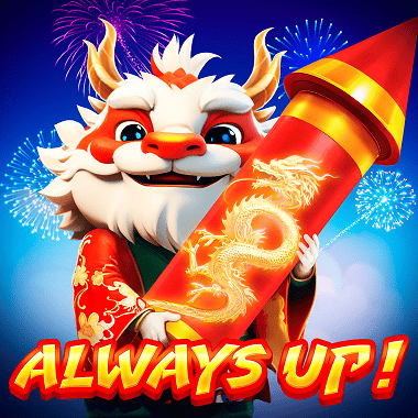 Always Up! Always Up!