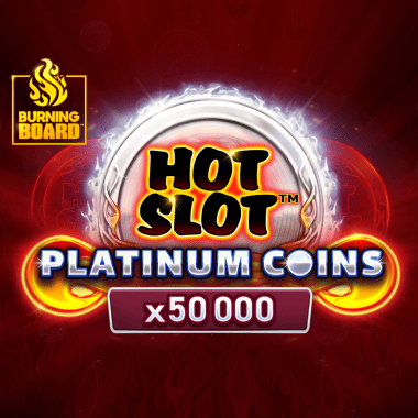 Hot Slot: Platinum Coins Burning Board by Wazdan