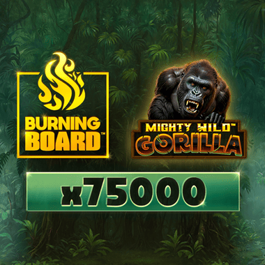 Mighty Wild: Gorilla Burning Board by Wazdan