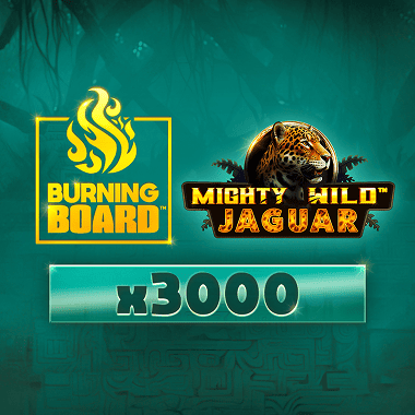 Mighty Wild: Jaguar Burning Board by Wazdan