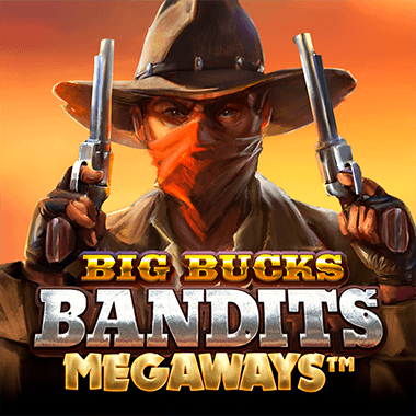 Big Bucks Bandits Megaways slots by Yggdrasil