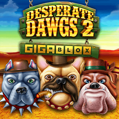 Desperate Dawgs 2 Gigablox slots by Yggdrasil