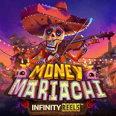 Money Mariachi Infinity Reels slots by Yggdrasil