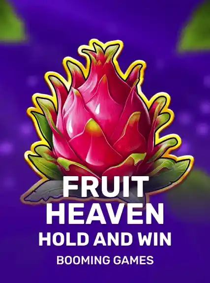 booming:FruitHeavenHoldandWin