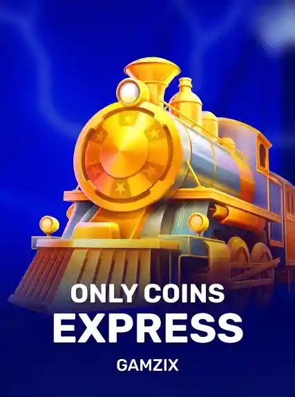 gamzix:OnlyCoinsExpress