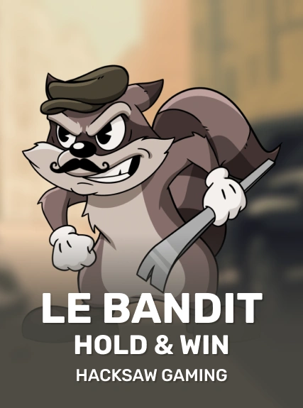 Le Bandit Hold & Win