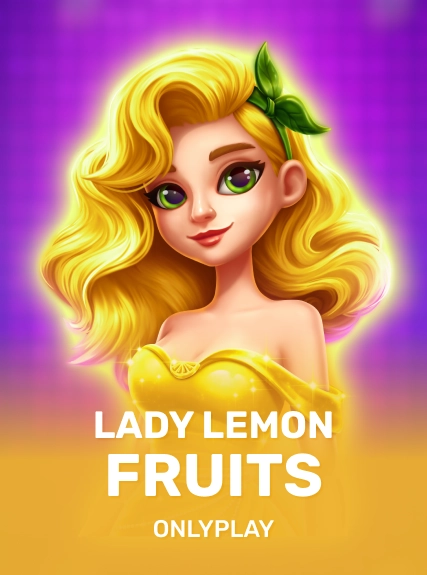 onlyplay:LadyLemonFruits