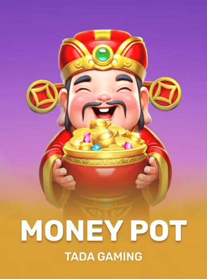 tadagaming:MoneyPot
