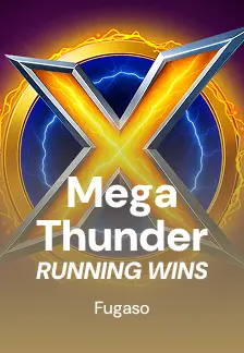 Mega Thunder: RUNNING WINS